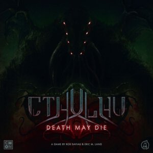 Cthulhu: Death May Die (CMON)