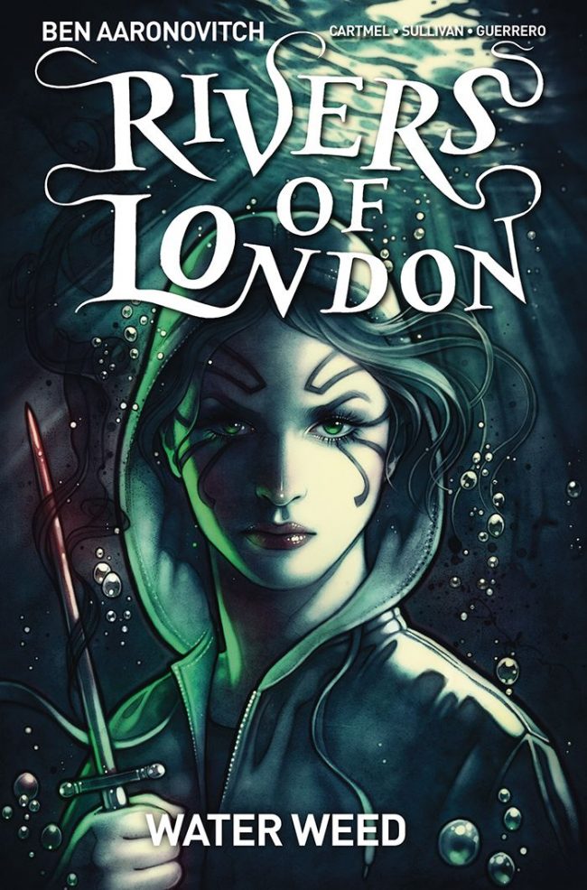 Rivers of London: Water Weed #2 (Titan Comics)