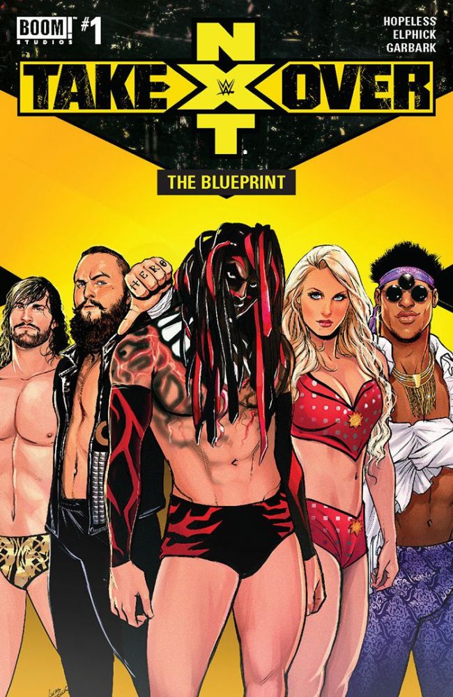 WWE NXT Takeover: The Blueprint #1 (Boom! Studios)