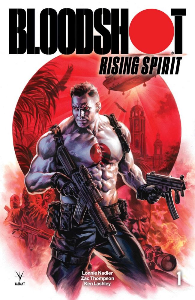 Bloodshot: Rising Spirit #1 (Valiant Entertainment)