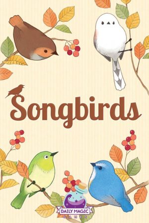 Songbirds (Daily Magic Games)