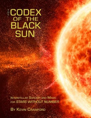 The Codex of the Black Sun (Sine Nomine Publishing)