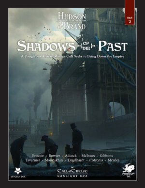 Hudson & Brand: Shadows of the Past (Stygian Fox Publishing)