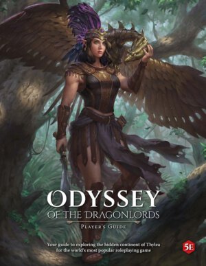 Odyssey of the Dragonlords Player's Guide (Arcanum Worlds/Modiphius Entertainment)