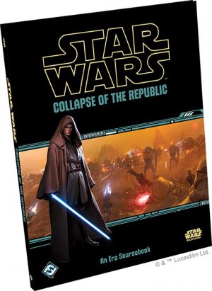 Star Wars: Collapse of the Republic (Fantasy Flight Games)