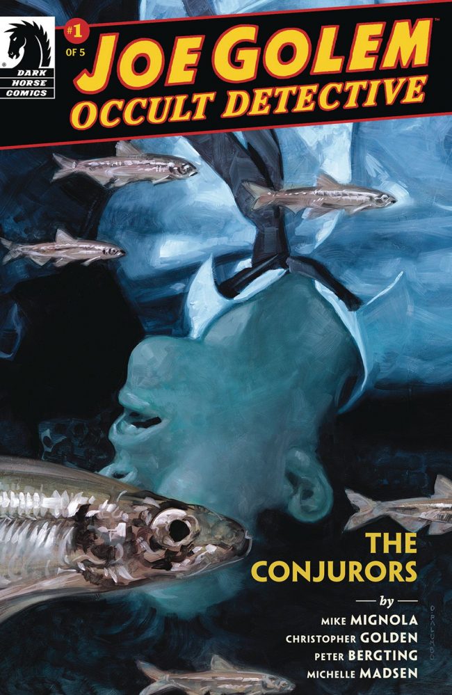 Joe Golem Occult Detective: The Conjurors #1 (Dark Horse)