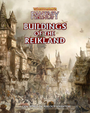 Warhammer Fantasy Roleplay Fourth Edition Buildings of the Reikland (Cubicle 7 Entertainment)