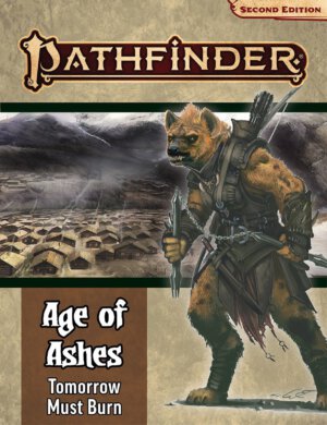 Pathfinder: Tomorrow Must Burn (Paizo Inc)