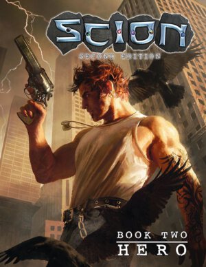 Scion Second Edition: Hero (Onyx Path Publishing)