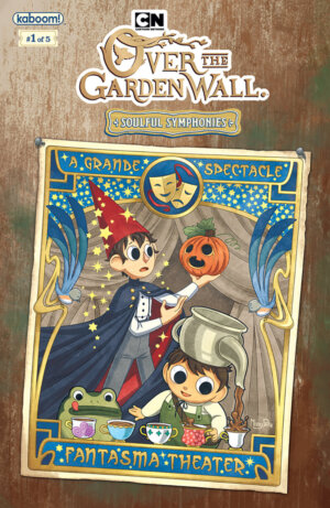 Over the Garden Wall: Soulful Symphonies #1 (Boom! Studios)