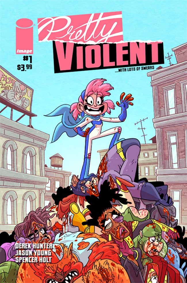 Pretty Violent #1 (Image Comics)