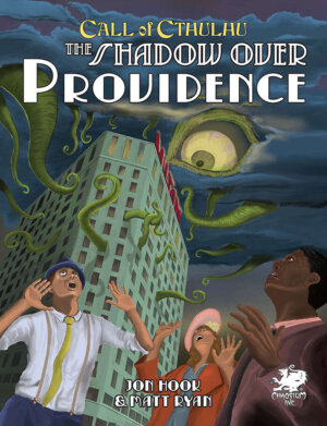 The Shadow Over Providence (Chaosium Inc)