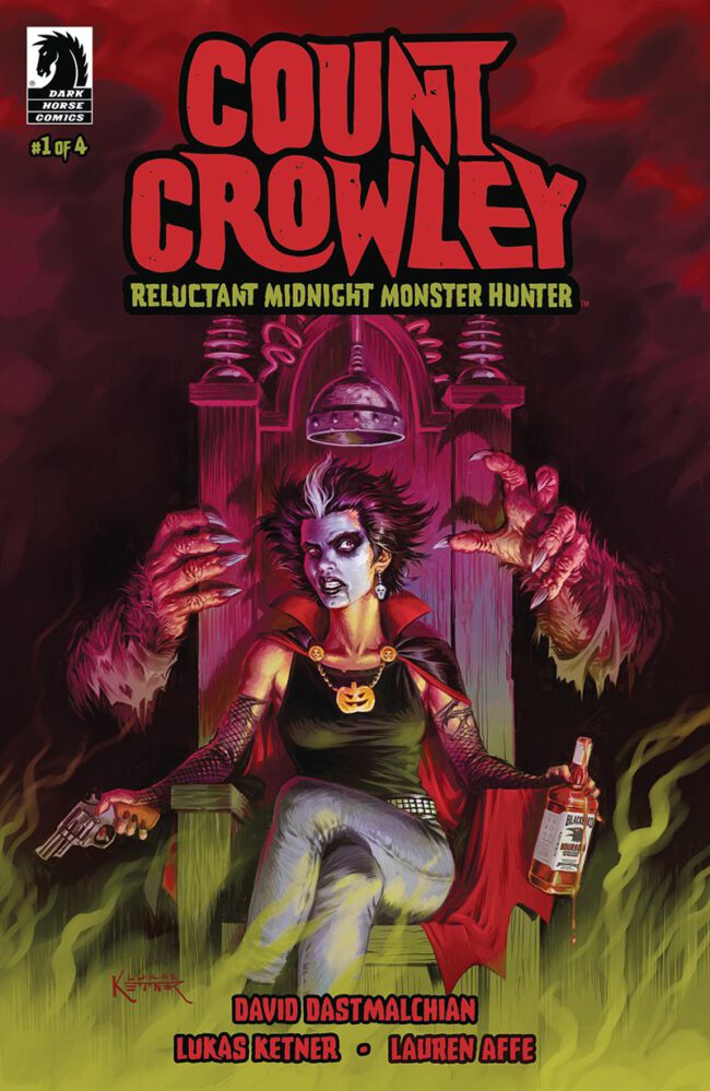 Count Crowley: Reluctant Monster Hunter #1 (Dark Horse)