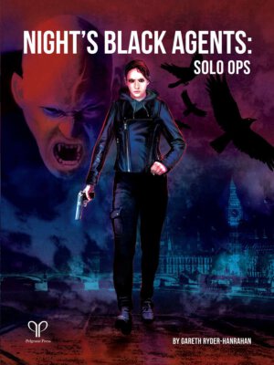 Night's Black Agents: Solo Ops (Pelgrane Press)