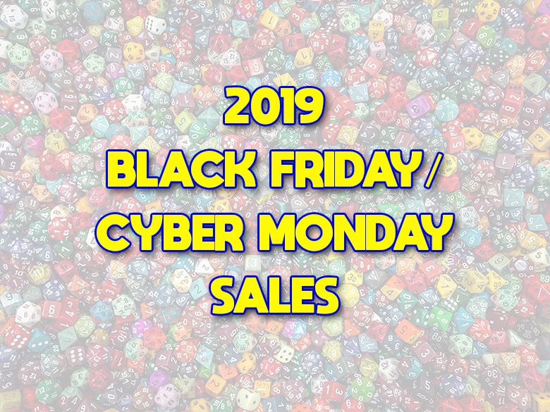 Black Friday and Cyber Monday 2019 Tabletop Gaming Sales & Specials *Updated* - The Gaming Gang