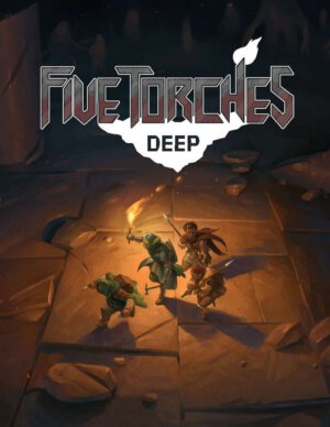 Five Torches Deep (Sigil Stone Publishing)