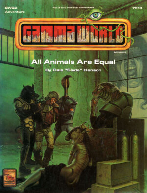 Gamma World 4E All Animals are Equal (Wizards of the Coast)