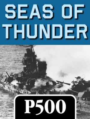 Seas of Thunder P500 (GMT Games)