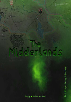 The Midderlands (Monkeyblood Design)