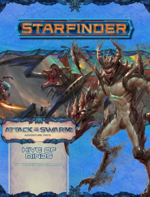 Starfinder AP #23 Attack of the Swarm: Hive of Minds (Paizo Inc)