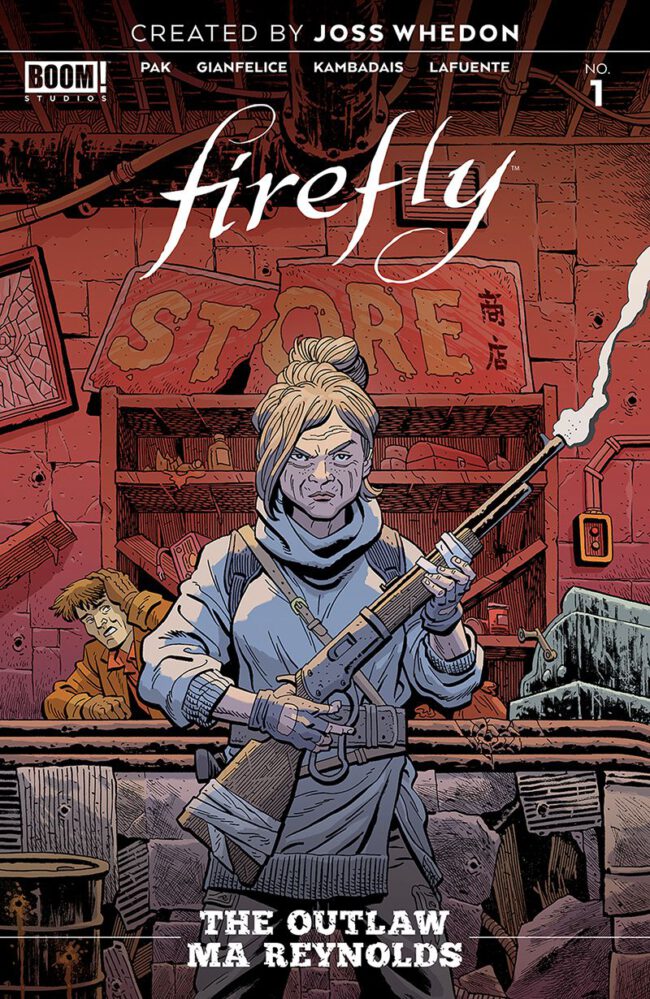 Firefly: The Outlaw Ma Reynolds #1 (Boom! Studios)