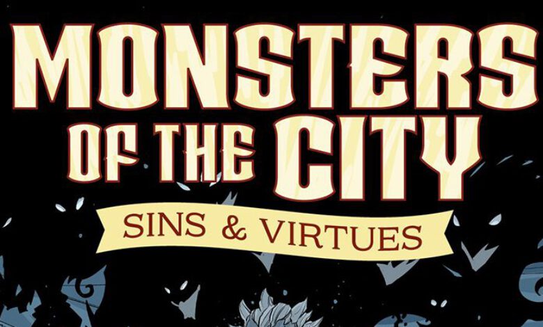 Monsters of the City: Sins & Virtues (Cawood Publishing)