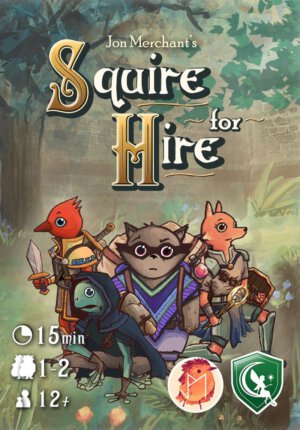 Squire for Hire (Letiman Games)