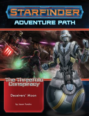 Starfinder Adventure Path #27: Deceivers' Moon (Paizo Inc)