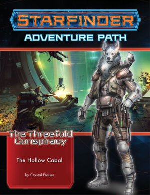 Starfinder Adventure Path #28: The Hollow Cabal (Paizo Inc)