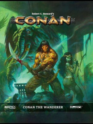Conan The Wanderer Sourcebook (Modiphius Entertainment)