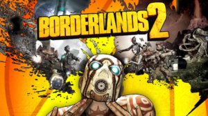 Borderlands 2 (Gearbox Software/2K)