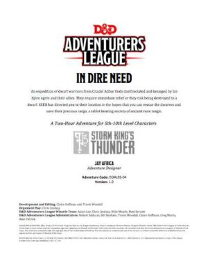 D&D Adventurers League: In Dire Need (Wizards of the Coast)