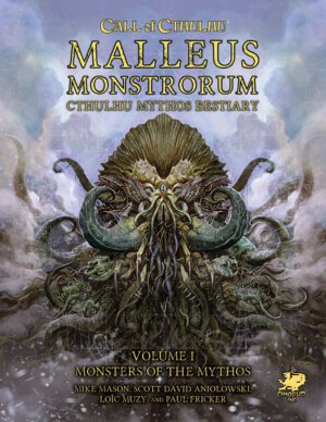 Call of Cthulhu: Mallus Monstorum Volume One (Chaosium Inc)