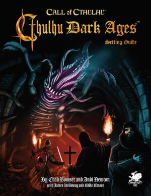 Call of Cthulhu: Cthulhu Dark Ages Third Edition (Chaosium Inc)