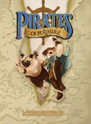 Pirates of Pugmire (Onyx Path Publishing)