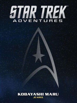 Star Trek Adventures: Kobayashi Maru (Modiphius Entertainment)