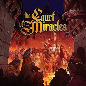 The Court of Miracles (Lucky Duck Games)