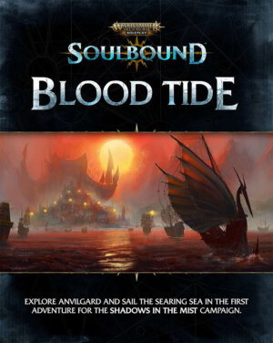 Warhammer Age of Sigmar Soulbound: Blood Tide (Cubicle 7 Entertainment)