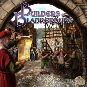 Builders of Blankenburg (Cobblestone Games)