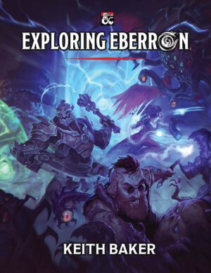 Exploring Eberron (DMs Guild)