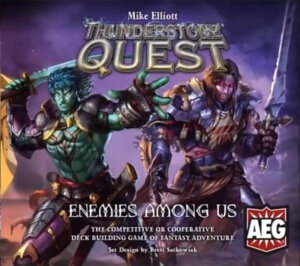 Thunderstone Quest: The Enemies Among Us (AEG)