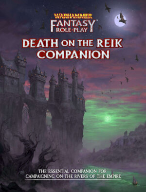 Warhammer Fantasy Roleplay: Death on the Reik Companion (Cubicle 7 Entertainment)