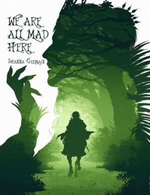 We're All Mad Here (Monte Cook Games)