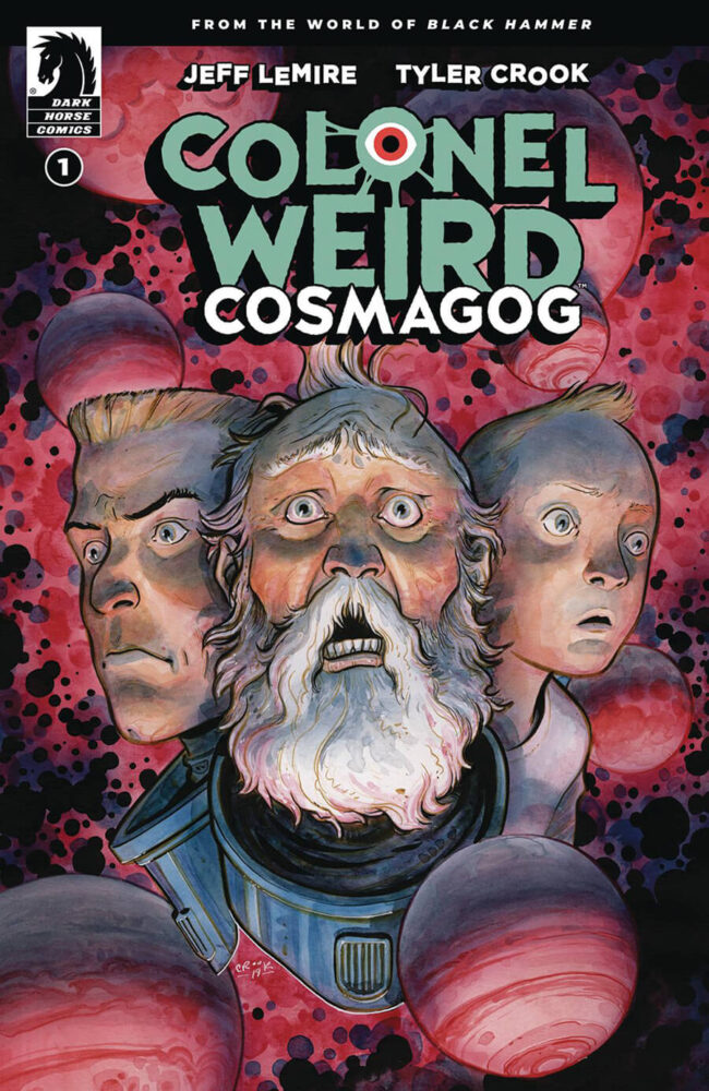 Colonel Weird: Cosmogog #1 (Dark Horse)