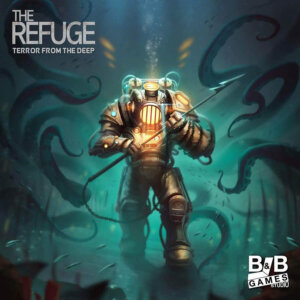 The Refuge: Terror from the Deep (B&B Games)