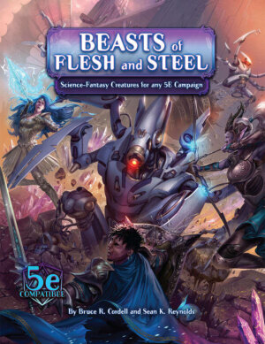 Beasts of Flesh and Steel (Monte Cook Games)