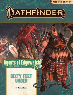 Pathfinder: Sixty Feet Under (Paizo Inc)