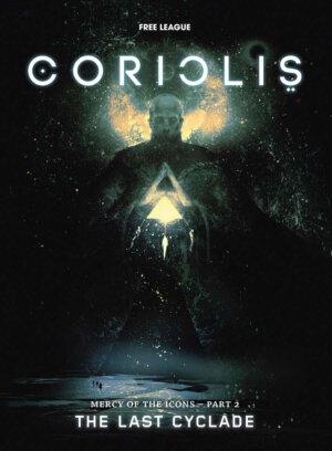 Coriolis: The Last Cyclade (Free League Publishing)