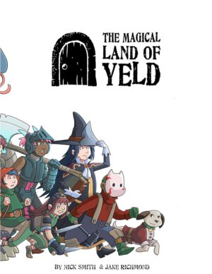 The Magical Land of Yeld (Atarashi Games)