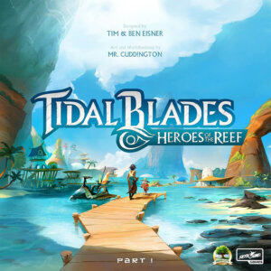 Tidal Blades: Heroes of the Reef (Skybound Games)